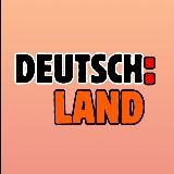 DEUTSCH:LAND