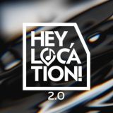 Hey, location! 2.0