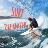 🏄‍♂️Surf Dreaming 🏄‍♀️