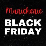 Maricherie Black Friday