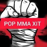 POP MMA XIT 👊