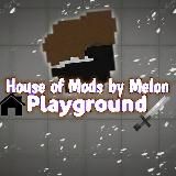 💪😌House of Mods by Melon Playground🤝😌