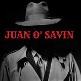 Juan O’ Savin