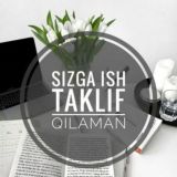 ⚜ISHGA TAKLIF QILAMAN⚜