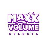 Maxx Volume selecta