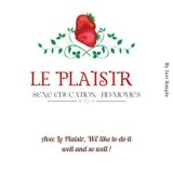 Le Plaisir 🍓💦