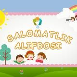 Salomatlik alifbosi/ Азбука здоровья