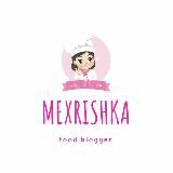 Mexrishka Food Blogger