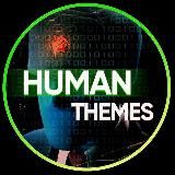 HUMAN – THEMES 🕷