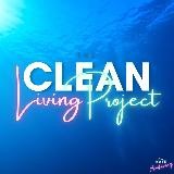 The Clean Living Project Channel