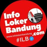 Info Loker Bandung #ILB