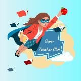 SUPER TEACHER CLUB