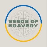 Seeds of Bravery