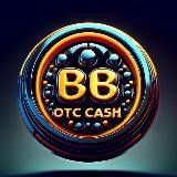 👑BB OTC CASH👑