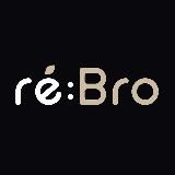 re:Bro