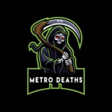 Metro Deaths | Canale