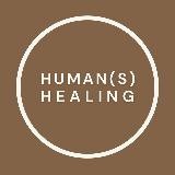 HUMAN(S) HEALING