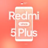 Redmi 5 Plus | Vince 🇮🇩