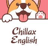 Chillax English