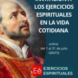 Ejercicios Espirituales Ignacianos Julio