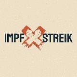 ❌ Wir STREIKEN - Der Impf Streik 🇦🇹