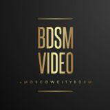 🔞Video BDSM Moscow