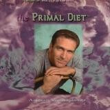 Raw Primal Diet / Primal Healing