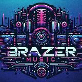 BrazerMUSIC😵‍