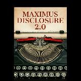 Maximus Disclosure 2.0