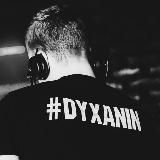 DYXANIN ⚡️ LIVE