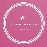 🌸Xanum Collection 🌸