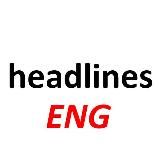 headlines (ENG)