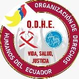 CANAL OFICIAL ODHE, VIDA SALUD Y JUSTICIA🇪🇨