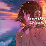 EveryDay_ED_Music🎧🎈