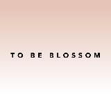 TO_BE_BLOSSOM
