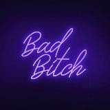 Bad Bitch