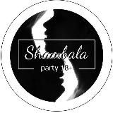 SHAMBALA PARTY 18 + EKB