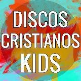 Discos Cristianos Kids™