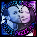 TUTTI PAZZI PER MATTEO & GILDA 💙💜