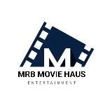 MRB MOVIE HAUS 🍿🎬