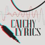 Catchy lyrics 🤘( Английский. Песни. Фан)