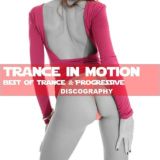 Trance In Motion