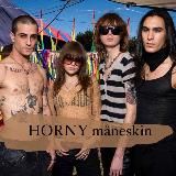 HORNY måneskin