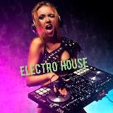 Electro House 💥