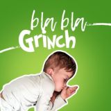 Blabla Grinch 💚