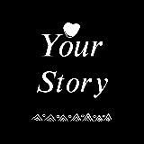 your story✨👑