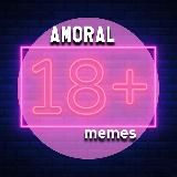 AMORAL MEMES🔞