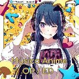 🎵🎧 Música Anime | OP/ED 🎧🎵