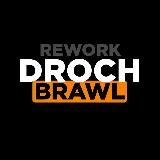 Droch Brawl