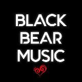 BLACK BEAR 🎧 MUSIC